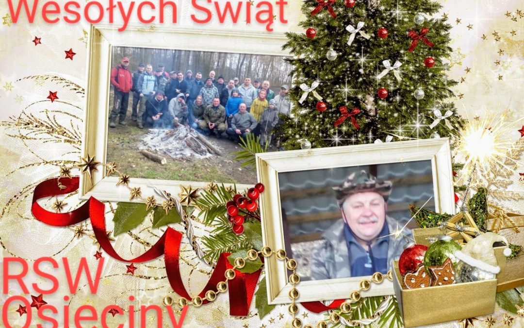 Życzenia Świąteczne od RSW Osięciny